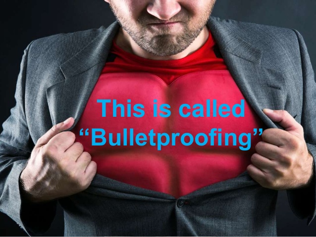 Bulletproof: When yoiur net position's cost basis is lower than the put that guarantees it. 